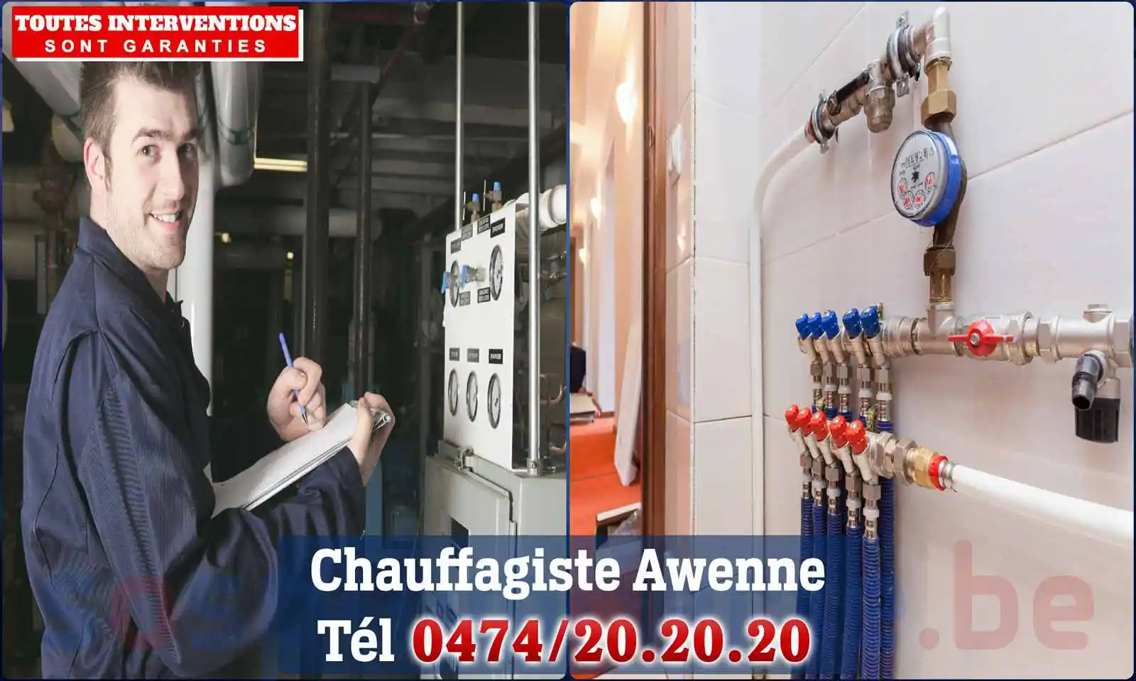 Chauffagiste agréé à Awenne 6870