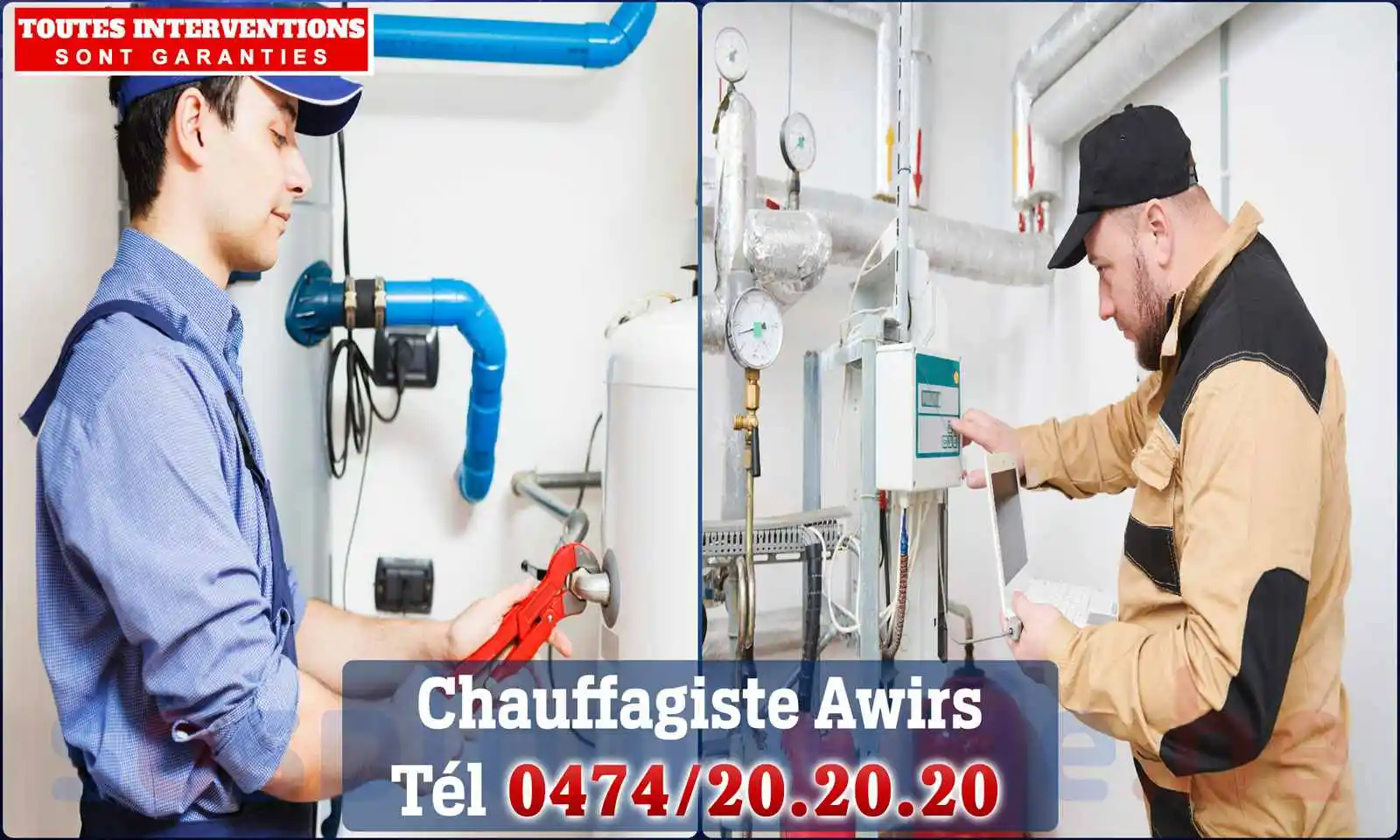 Chauffagiste agréé à Awirs 4400