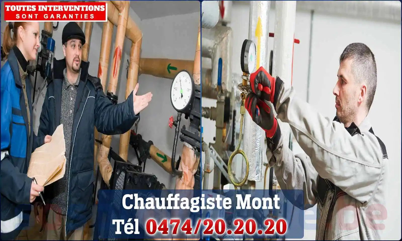 Chauffagiste agréé à Mont 6661