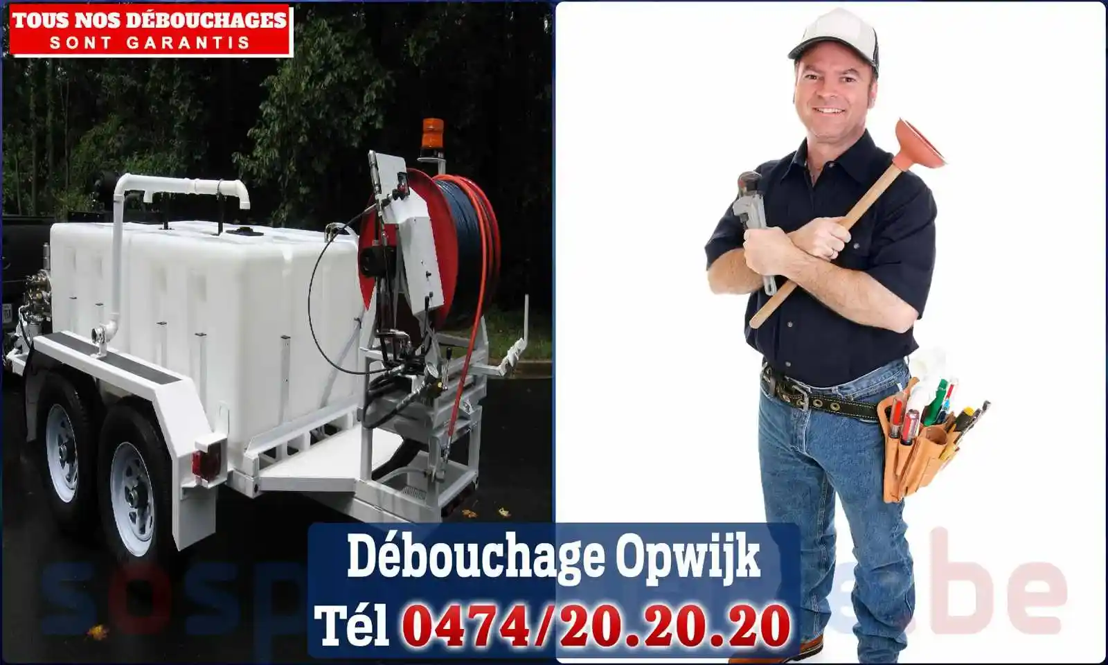 Débouchage canalisation Opwijk - SOS Plomberie