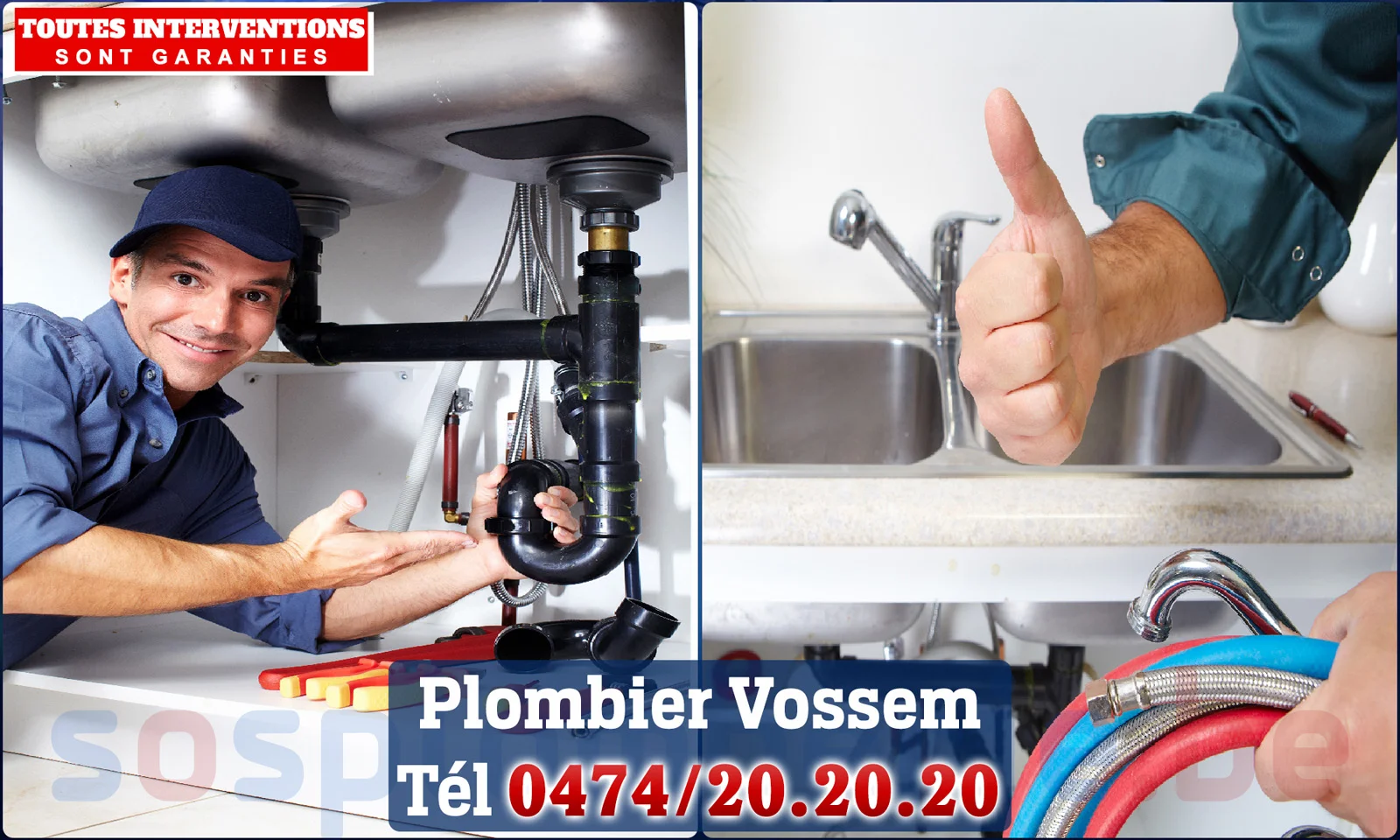 SOS Plomberie - Plombier Vossem pour installation et
                    réparation
